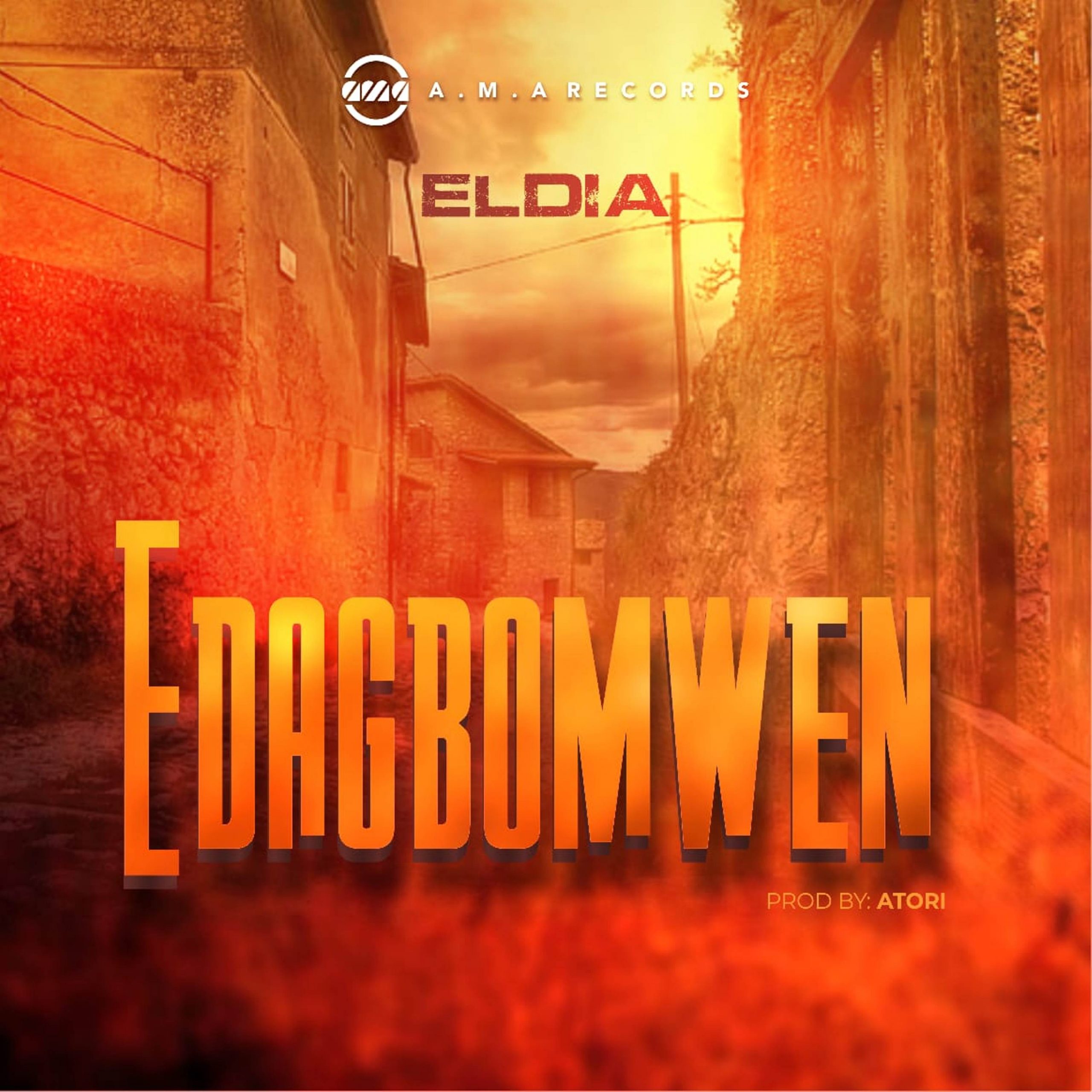 Eldia - Edagbonmwen - Singnaija.com