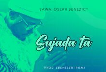 Bawa Joseph Benedict - 'Sujada Ta' (Mp3 Download)